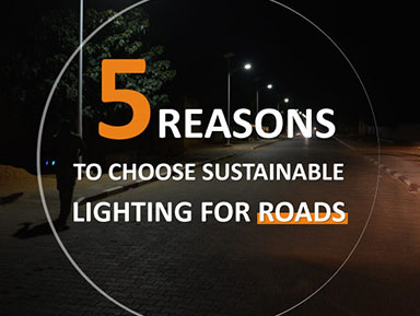 Five reasons to choose sustainable solar street lighting